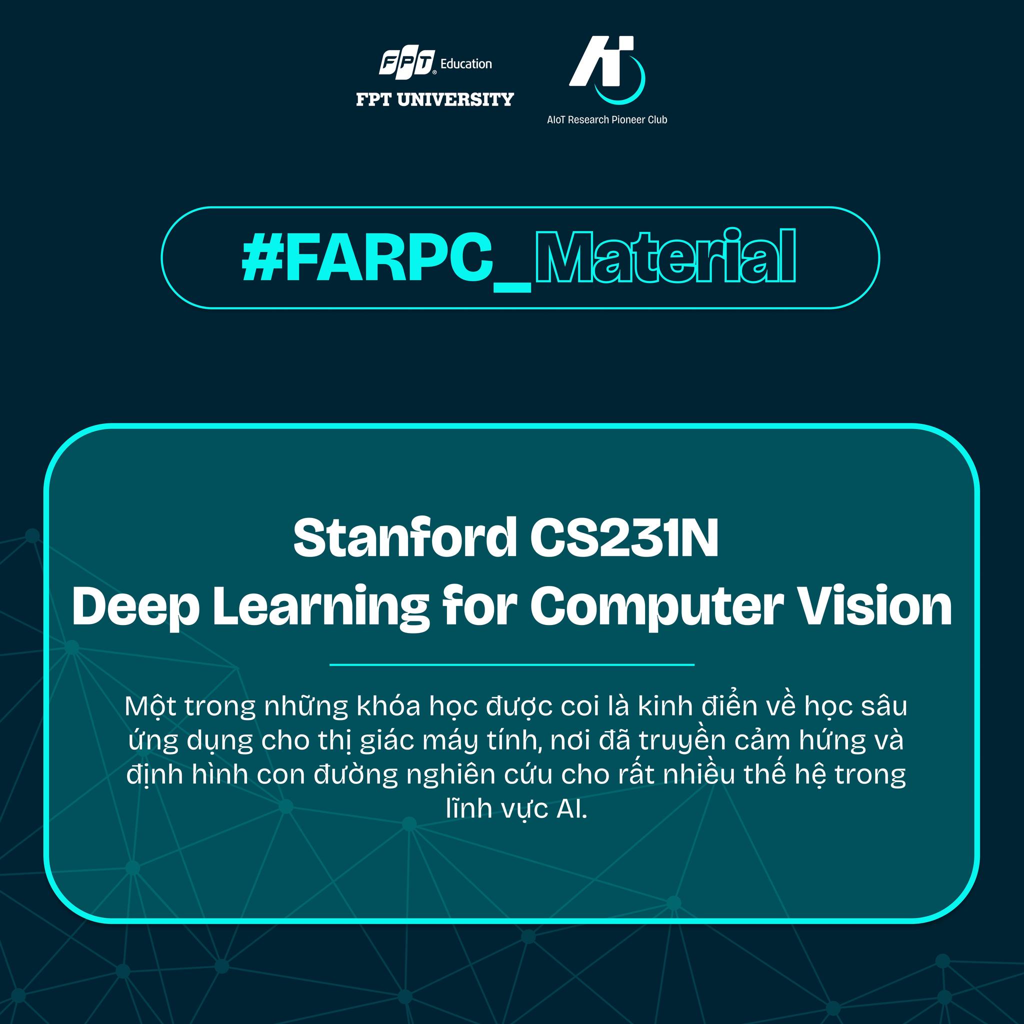 📚 Stanford CS231N... - AIoT Research Pioneer Club - FPTU HCM | Facebook