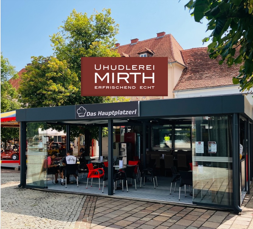 Uhudlerei Mirth - Das Hauptplatzerl | Fürstenfeld