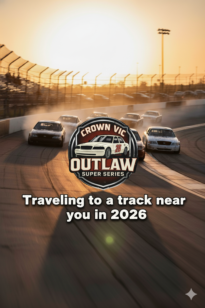 Crown Vic Outlaw Super Series