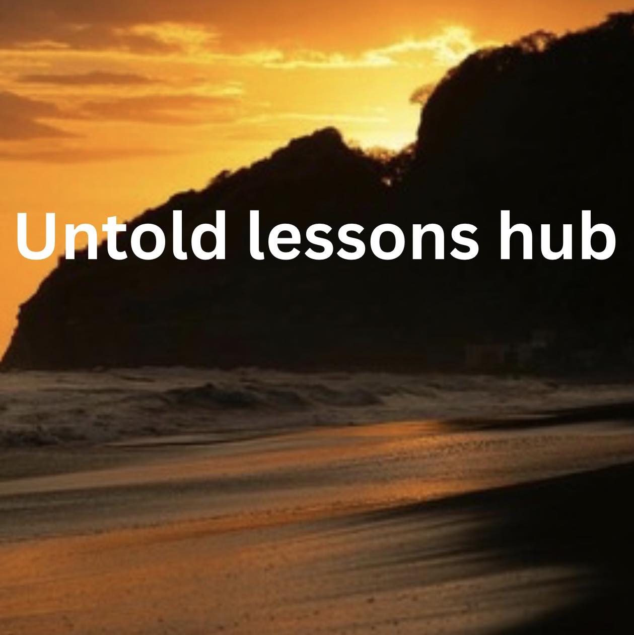 Untold lessons hub