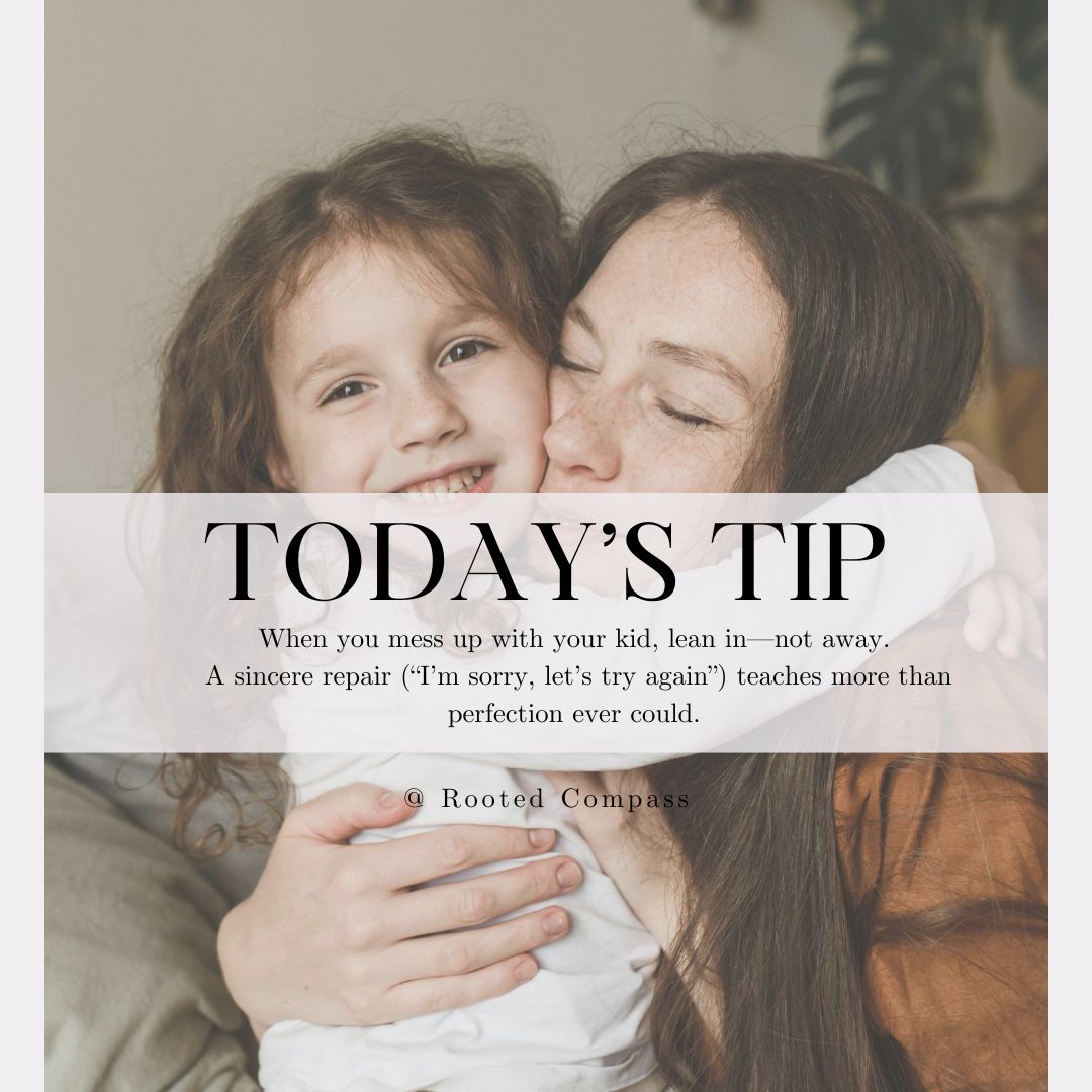 “Yesterday I said something to my kid... - The Rooted Compass | Facebook