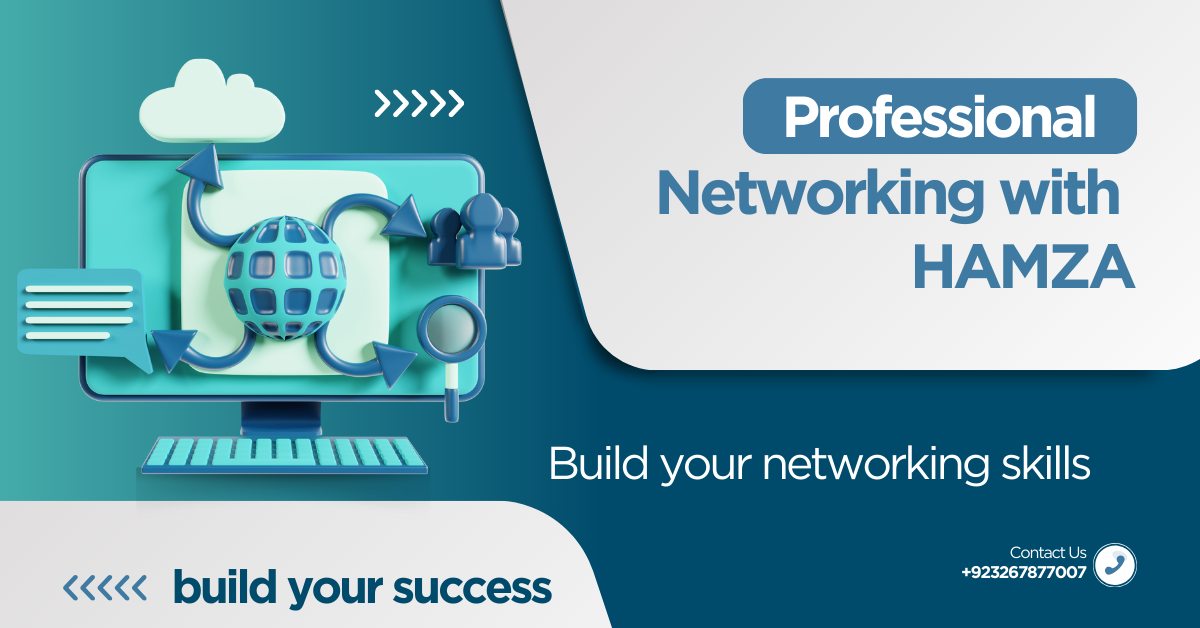 Networking with Hamza | Faisalabad
