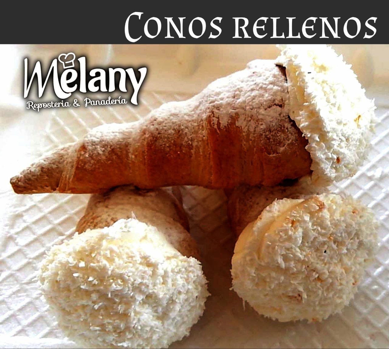 Los conitos rellenos con... - panadería repostería melany | Facebook