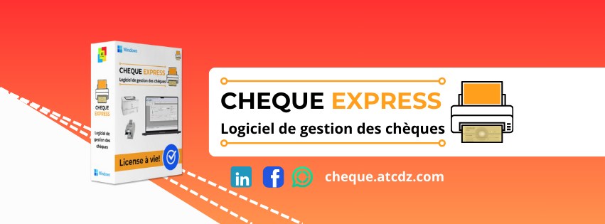 Cheque Express - Logiciel de gestion des chèques | Boumerdas