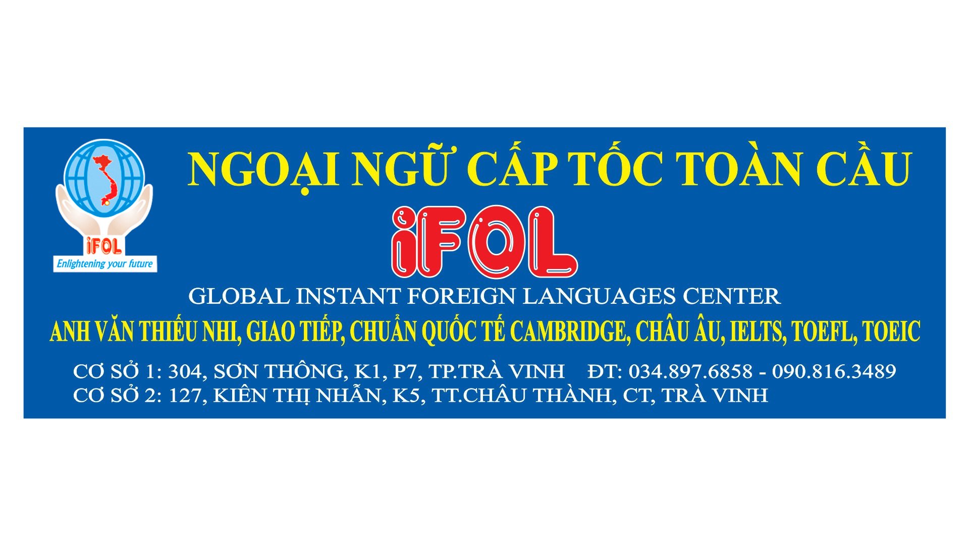 Trung Tâm Ngoại Ngữ Cấp Tốc Toàn Cầu IFOL