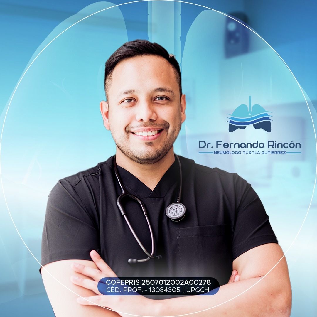 Neumólogo Dr. Fernando Rincón | Tuxtla Gutiérrez