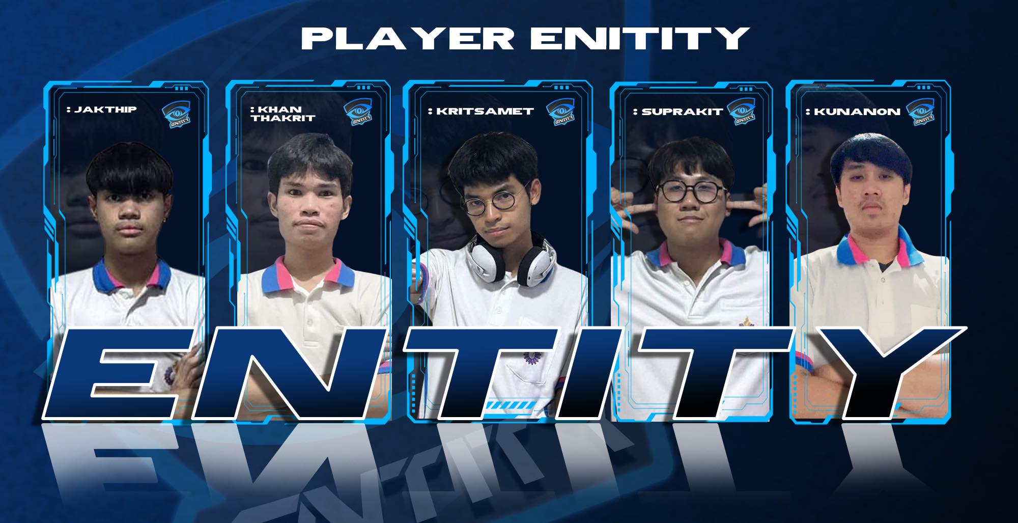 Entity - จากจุดเล็ก ๆ ของเพื่อนกลุ่มหนึ่ง วันนี้ ENTITY กลายมาเป็นทีม ...