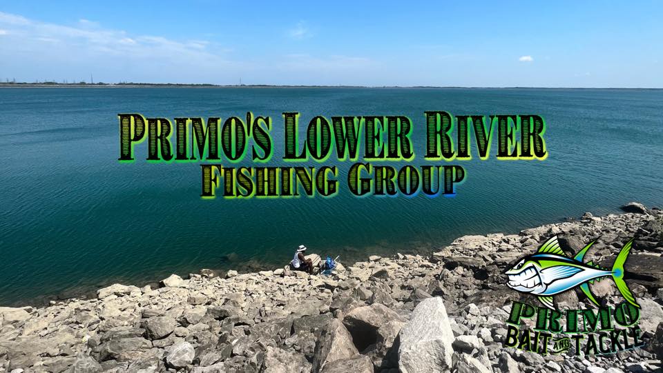 Primo’s Lower River Fishing Group | Facebook