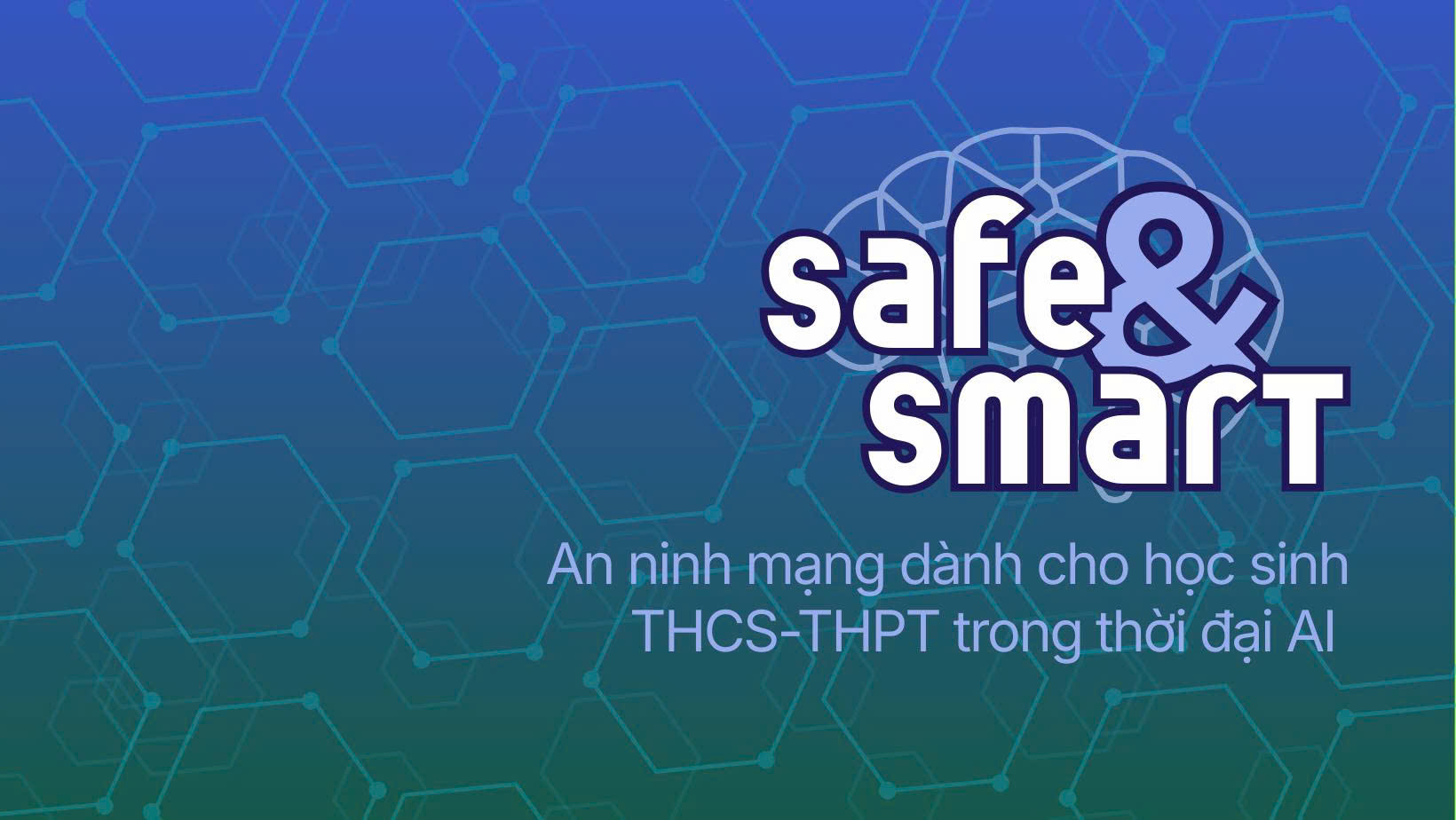 Safe & Smart