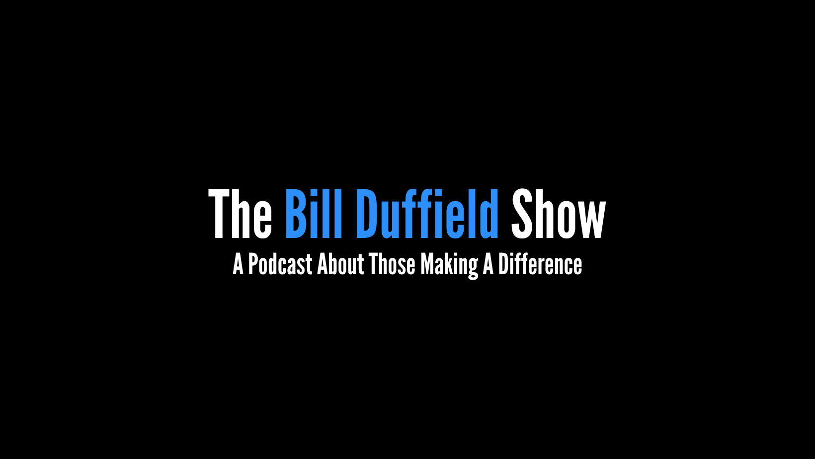 The Bill Duffield Show