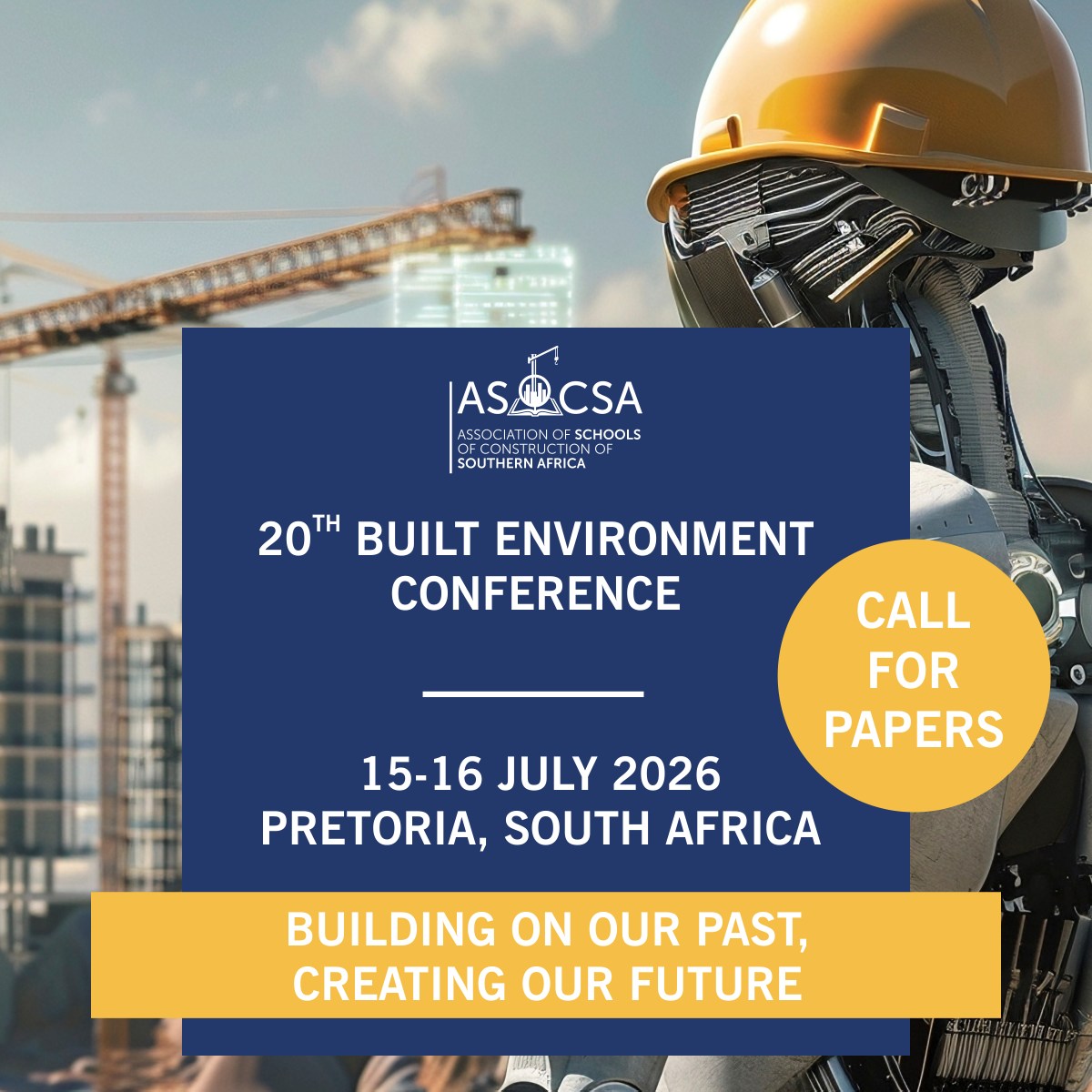 ASOCSA 20th BEC: 𝗖𝗔𝗟𝗟 𝗙𝗢𝗥 𝗣𝗔𝗣𝗘𝗥𝗦 The 20th Built Environment Conference ...