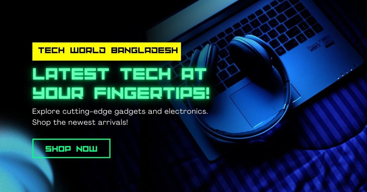 Tech world Bd | Dhaka