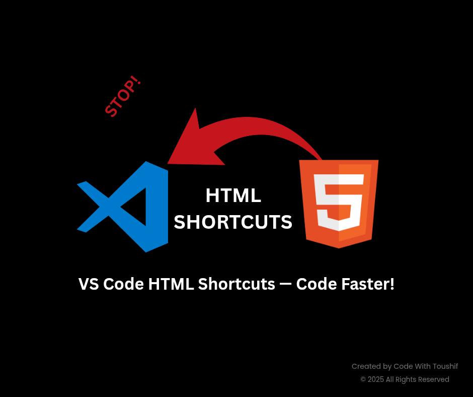 Save Time! HTML Shortcuts Cheat Sheet... - Code With Toushif | Facebook