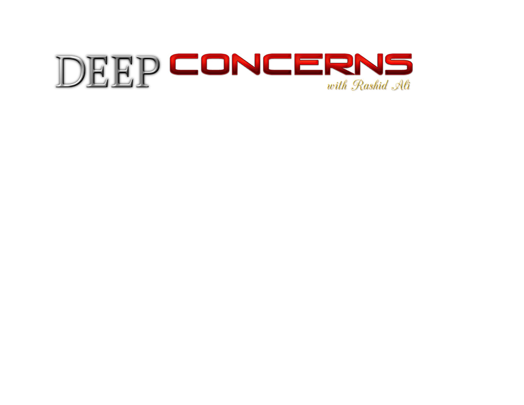 Deep Concerns