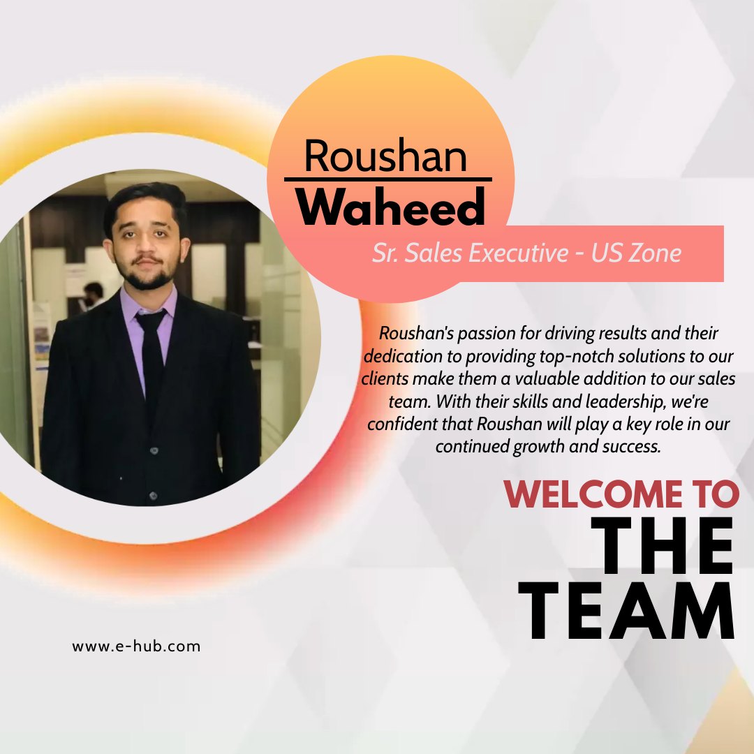 E.Hub - 🌟 Join us in welcoming Roushan Waheed to the E.Hub family! 🌟 We ...