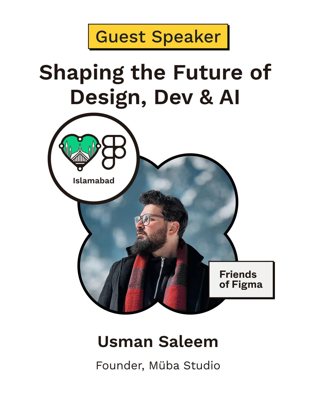 Friends - Speaker Spotlight — Friends of Figma Islamabad Meetup Meet ...