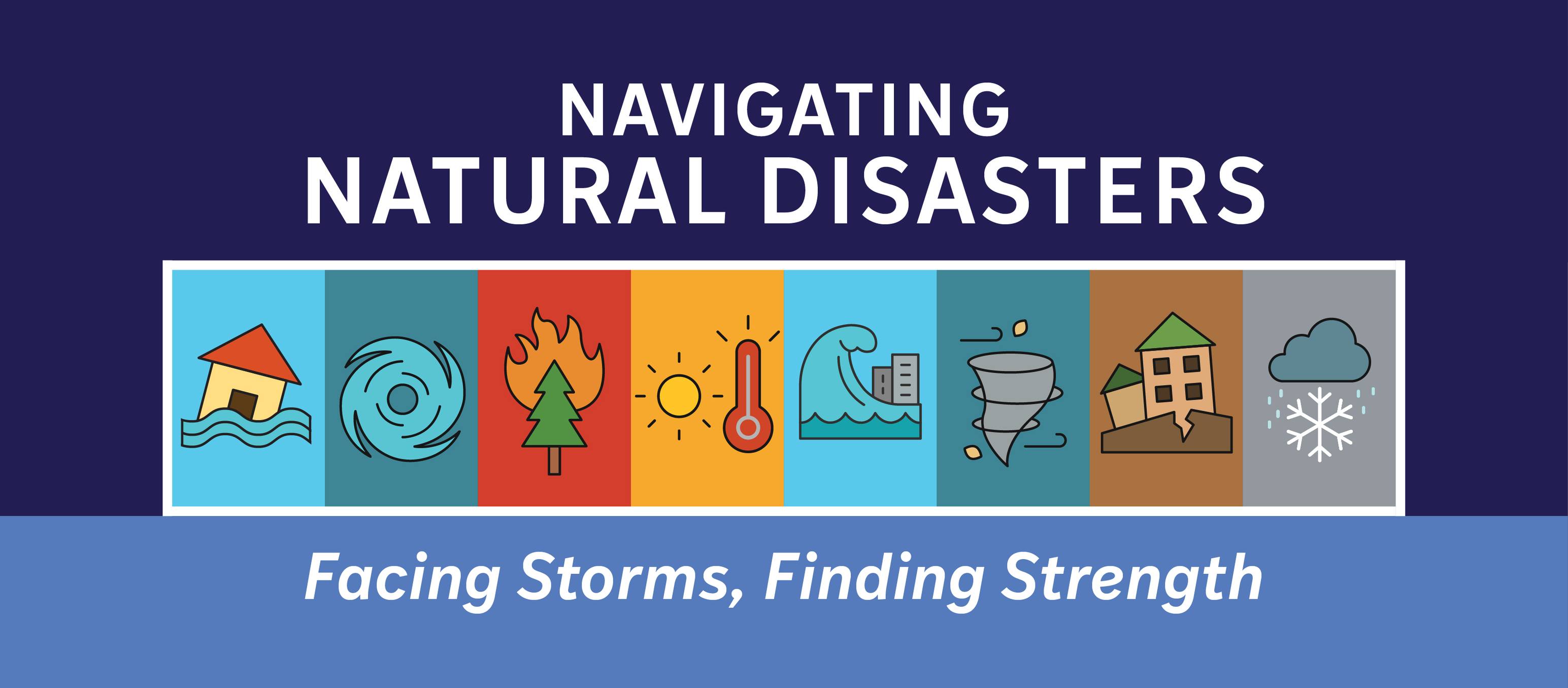 Navigating Natural Disasters Series