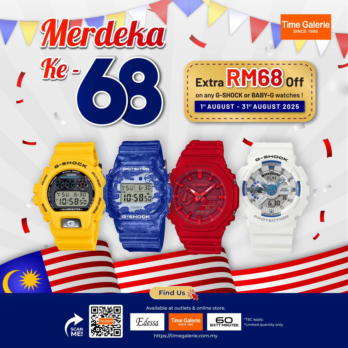 Time - Mark the nation’s 68th Merdeka with timeless style🇲🇾 From 1 – 31 ...