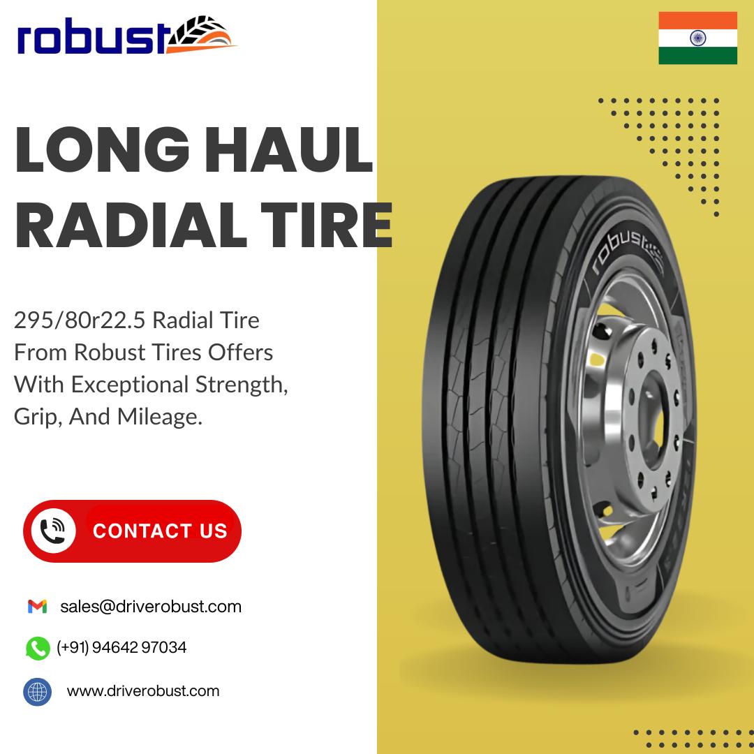 Robust - 🛣️ Robust Long Haul Series – 295/80R22.5 Built for endurance ...