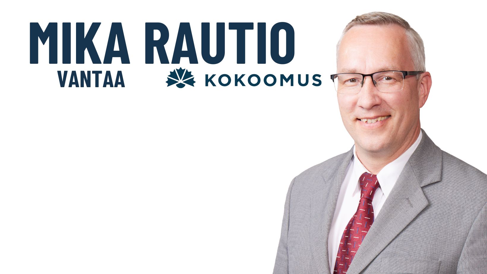 Mika Rautio Vantaan kuntavaaliehdokas