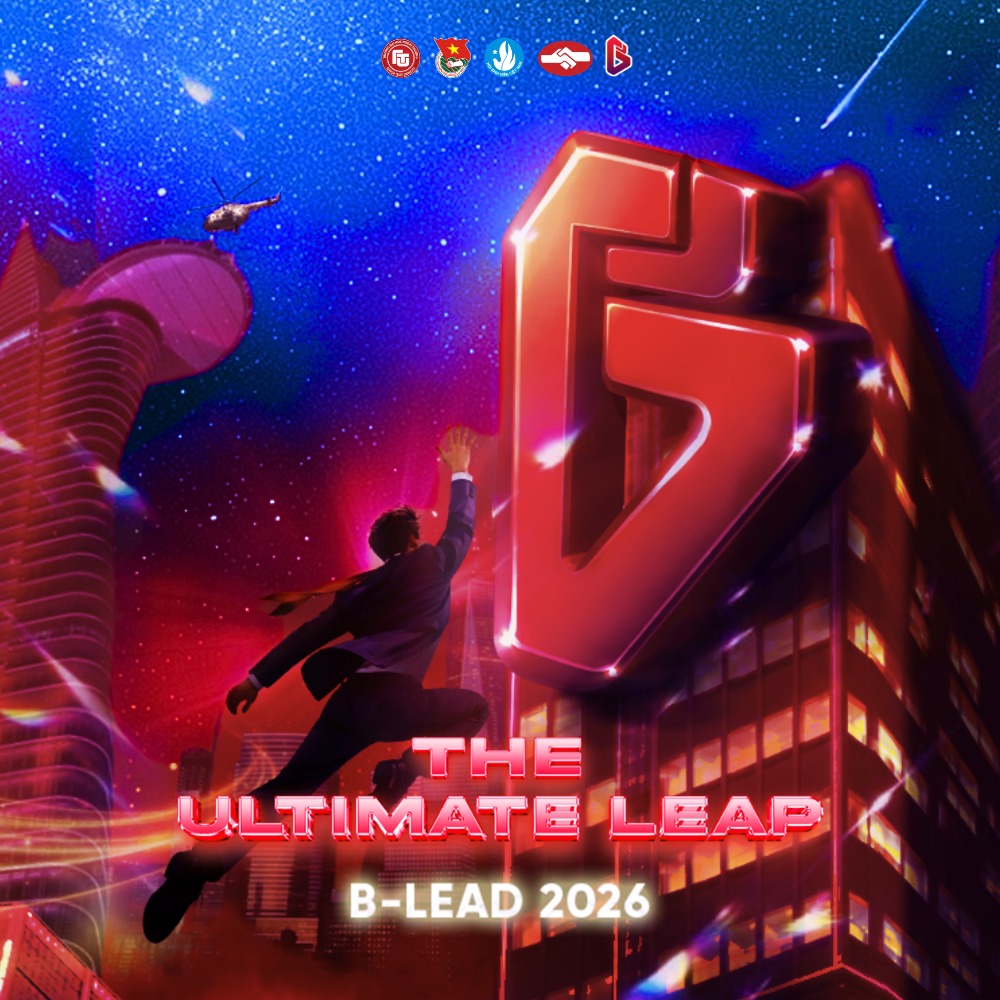 [LEAD-UP SERIES] VƯƠN MÌNH... - BLEAD - Young Business Leader | Facebook