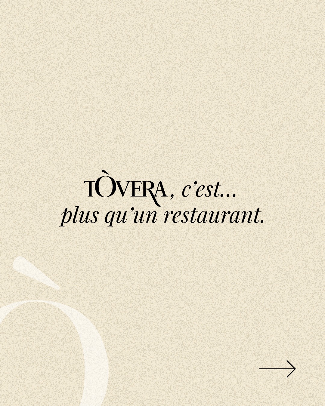 𝐓𝐨̀𝐯𝐞𝐫𝐚, 𝐜’𝐞𝐬𝐭 𝐩𝐥𝐮𝐬 𝐪𝐮’𝐮𝐧 𝐫𝐞𝐬𝐭𝐚𝐮𝐫𝐚𝐧𝐭.... - Tovera Restaurant | Facebook