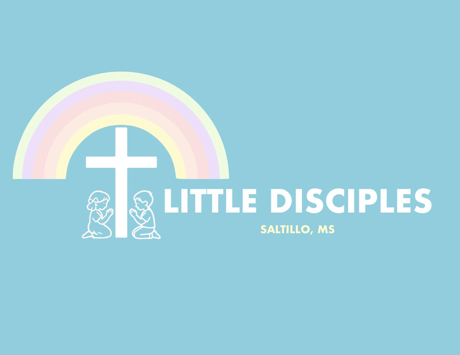 Little Disciples | Saltillo MS