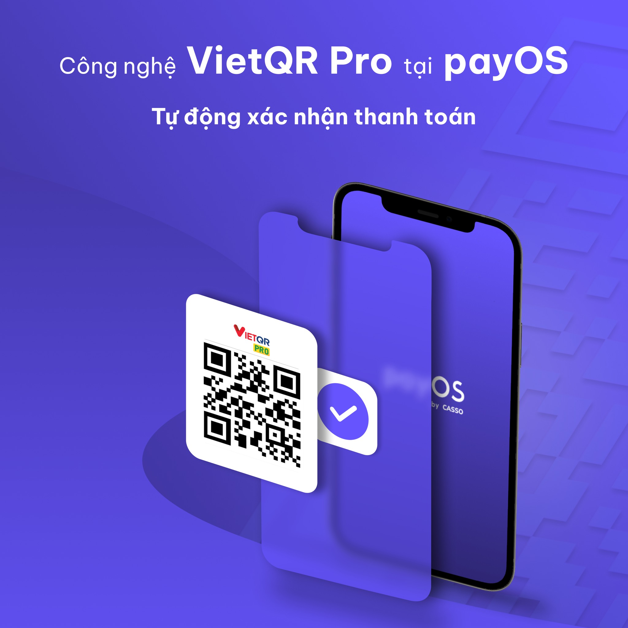 PAYOS - CÔNG NGHỆ VIETQR PRO TRÊN PAYOS - TỰ ĐỘNG XÁC NHẬN... | Facebook