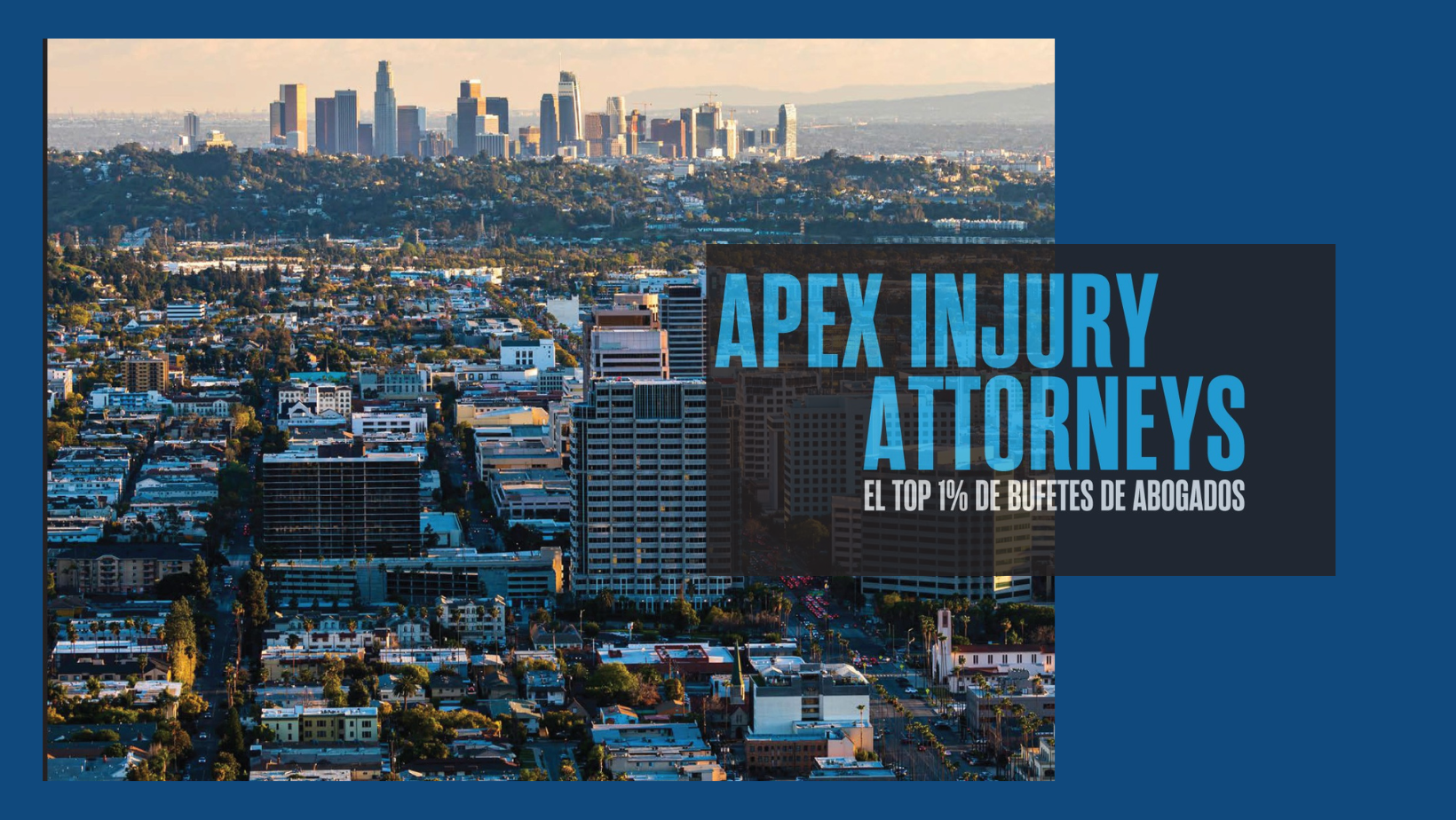 Apex Injury Attorneys ES | Los Angeles CA