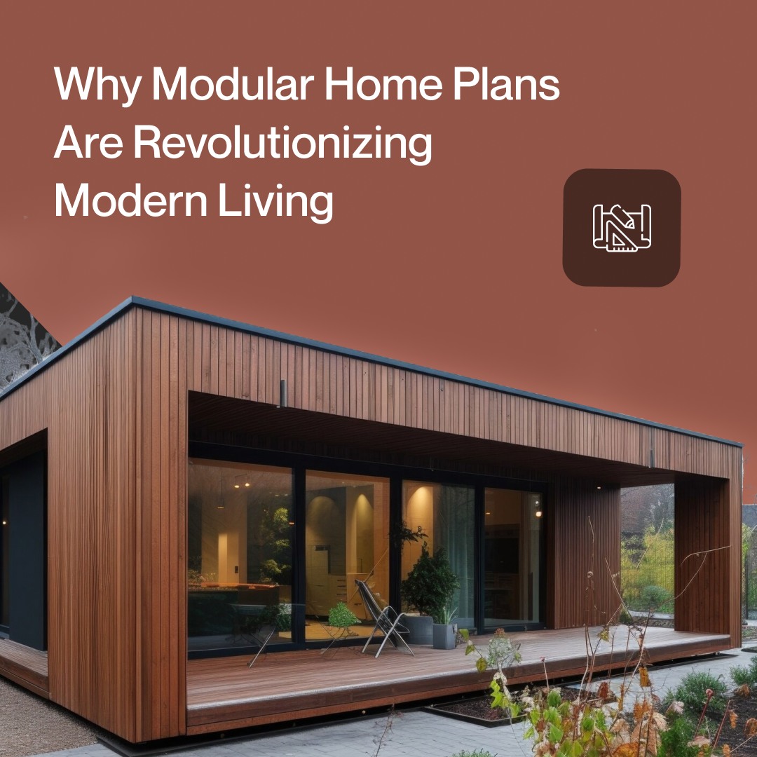 Why Modular Home Plans Are... - Blueprint Bazaar