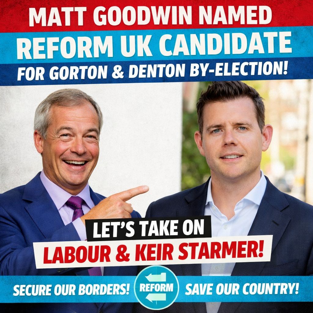 Gorton Massive | Just to let you all know - Matt Goodwin, the Reform ...