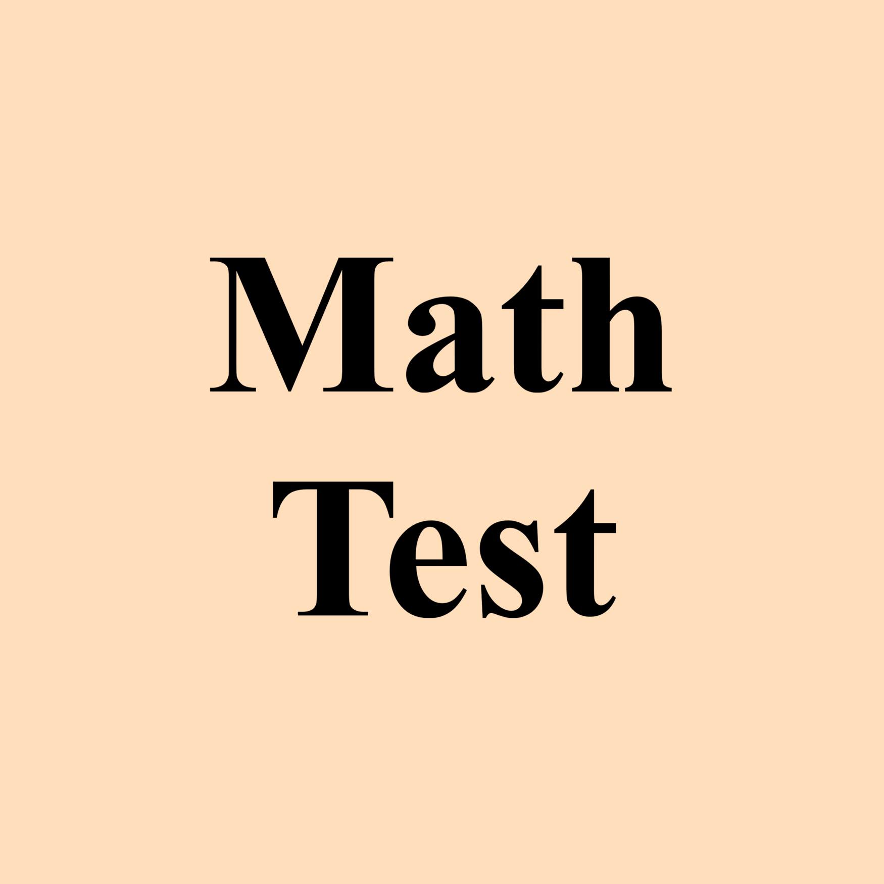 Math Test | Math Test