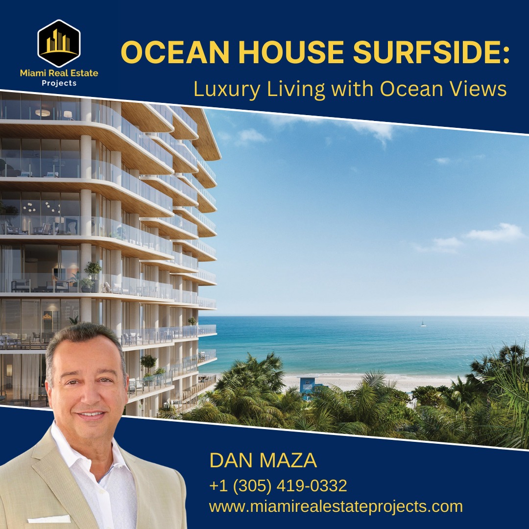 Miami - 🌊 Ocean House Surfside Residences – Luxury Redefined by the ...