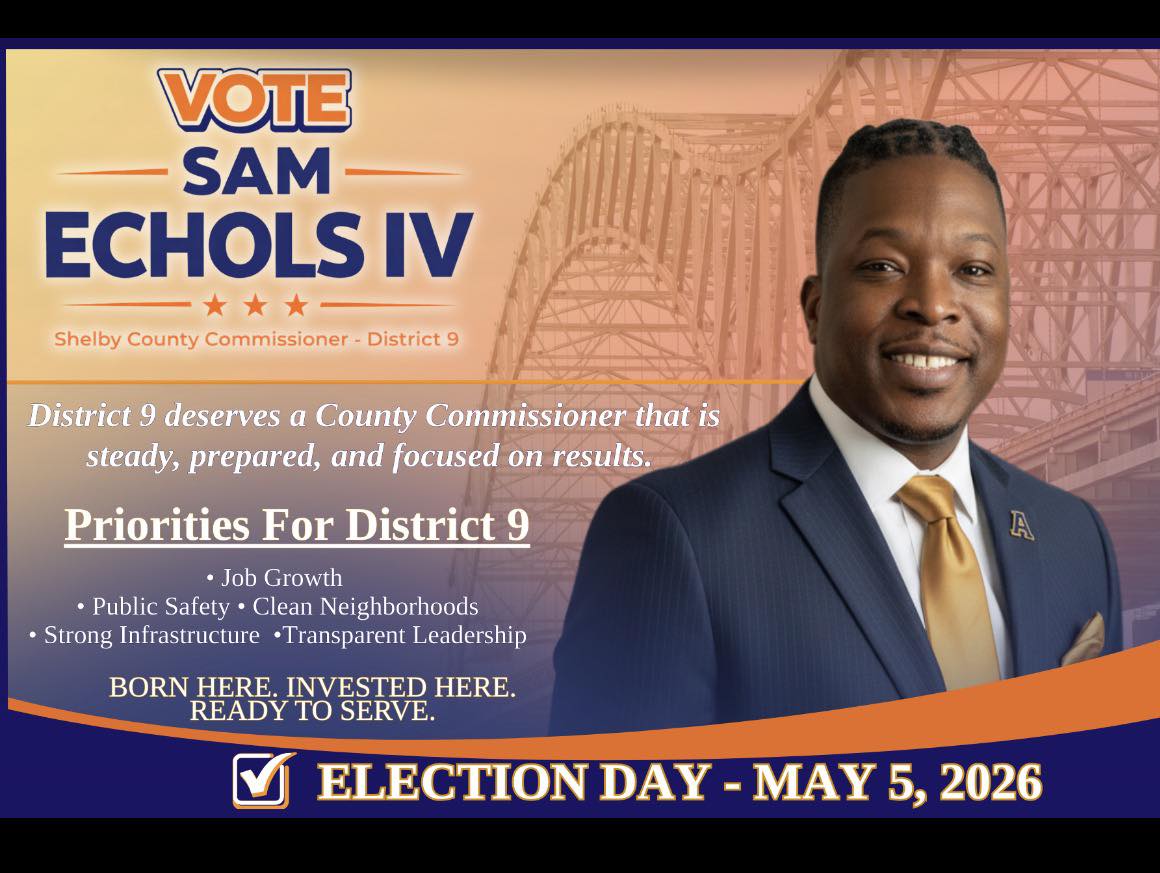 Elect Sam Echols IV County Commissioner District 9 | Memphis TN