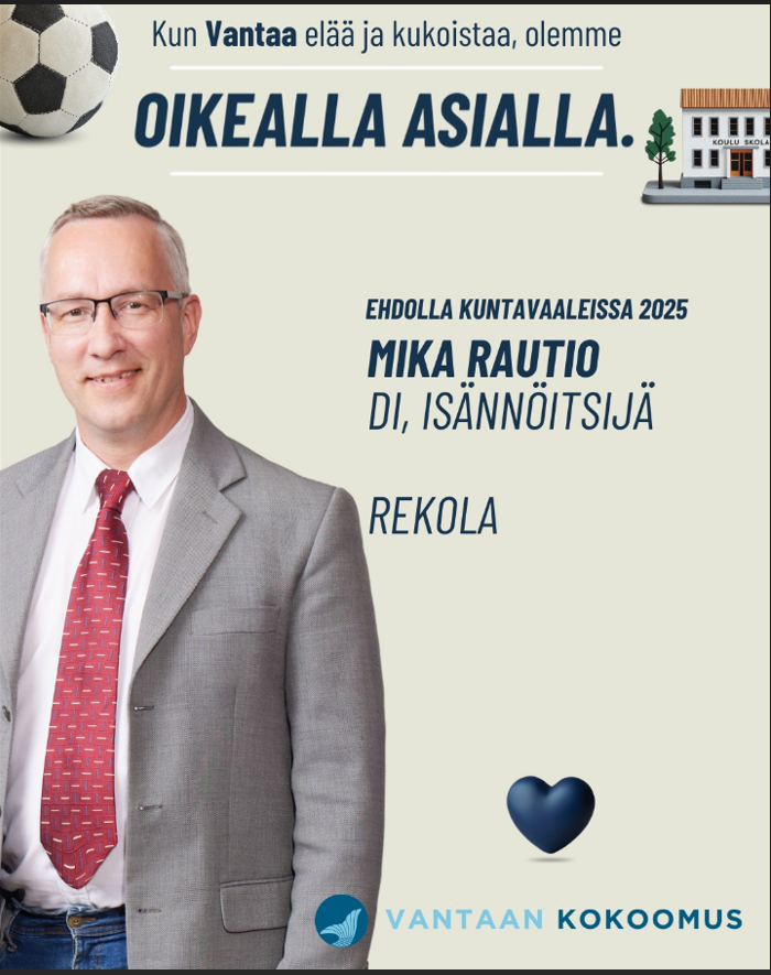 Mika Rautio Vantaan kuntavaaliehdokas