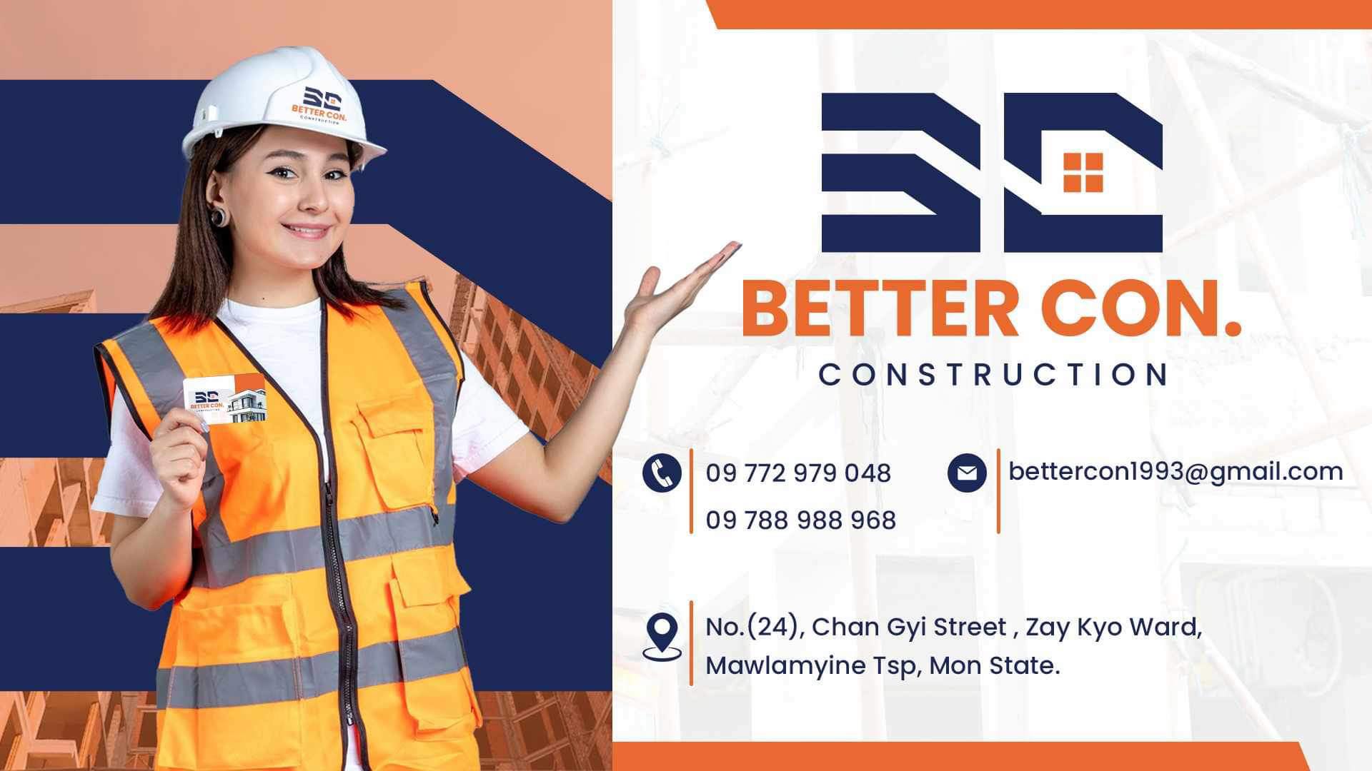 Better Con. Construction | Mawlamyine
