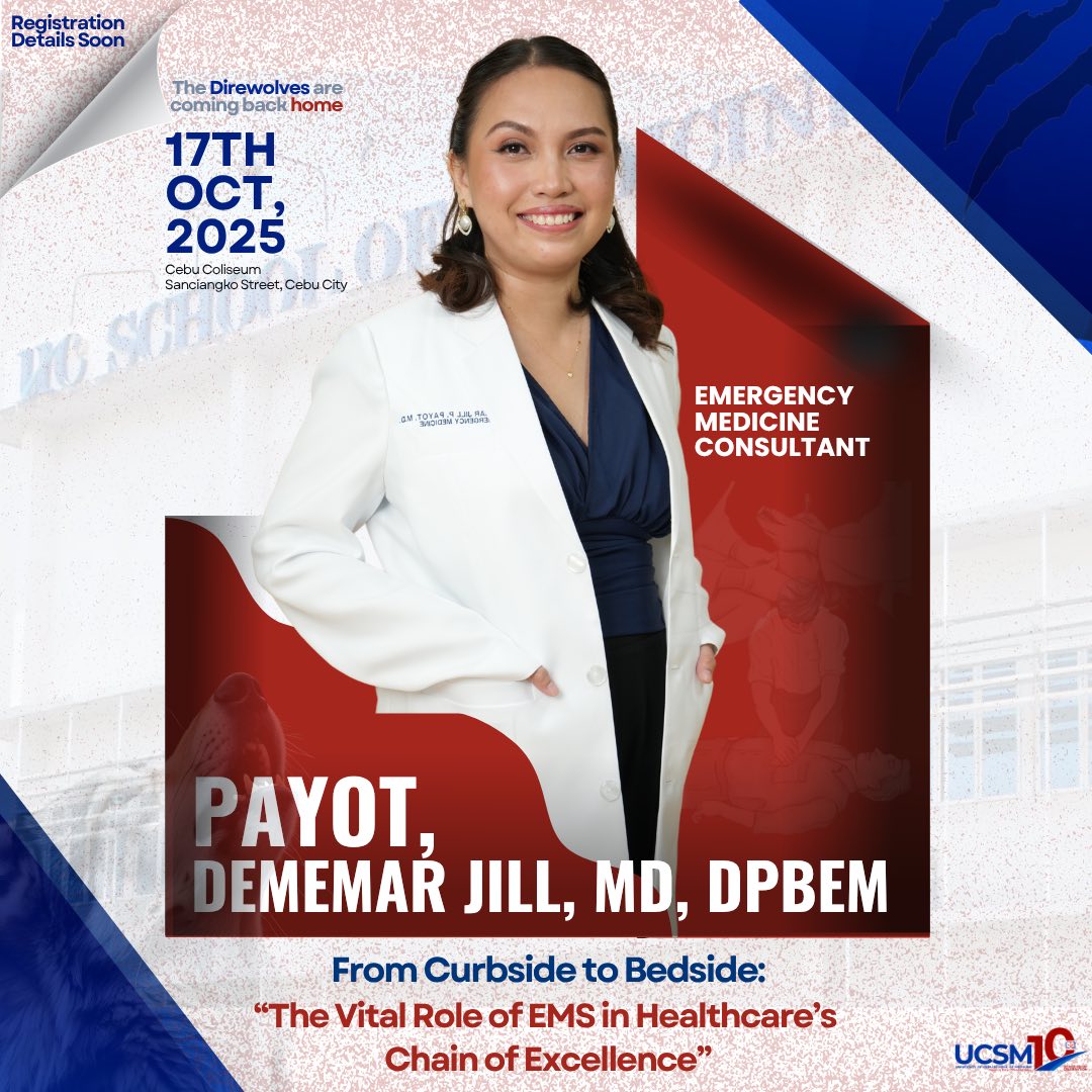 UCSM - EMERGENCY MEDICINE Dr. Dememar Jill Payot, MD, DPBEM of Batch ...