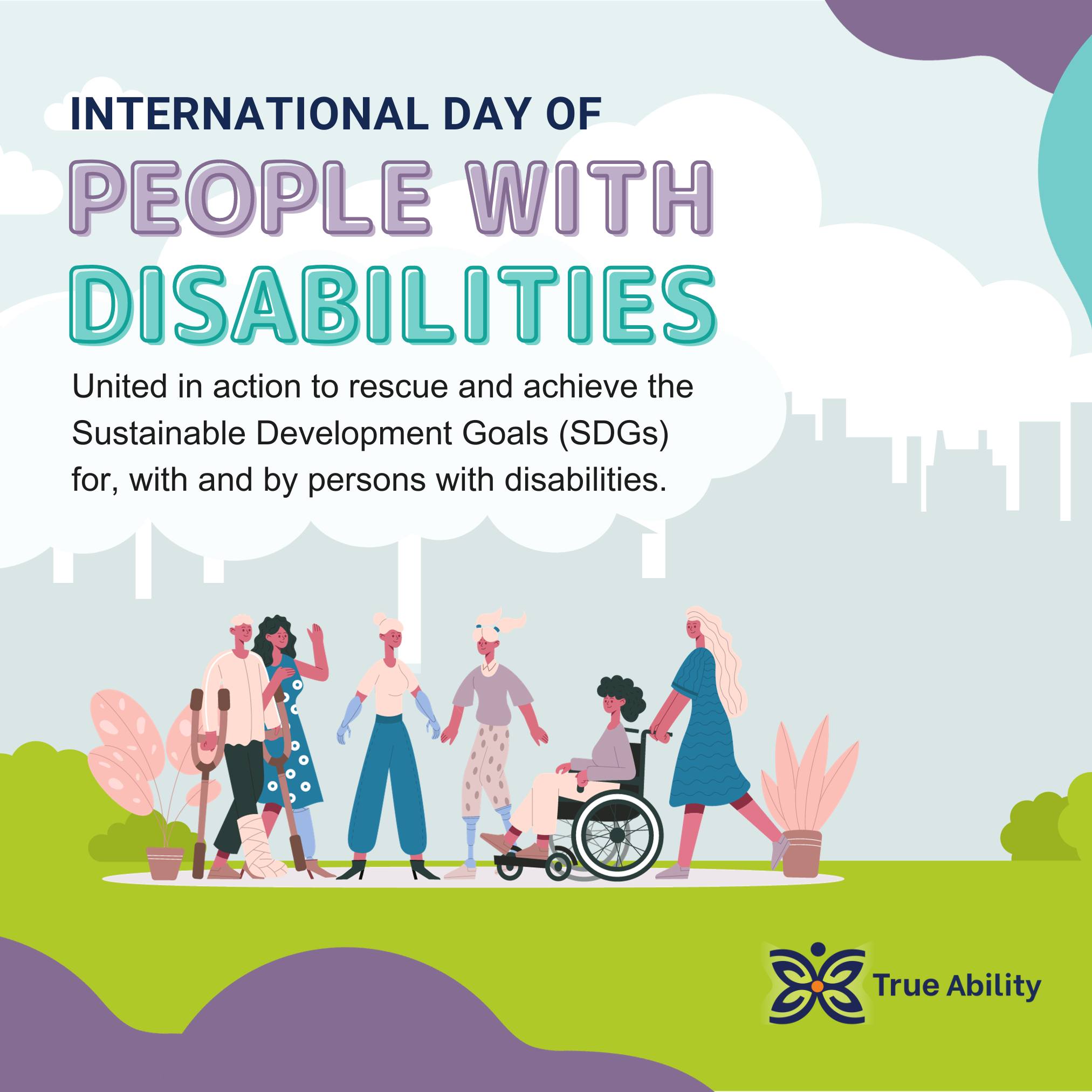 True Ability - International Day of People with...
