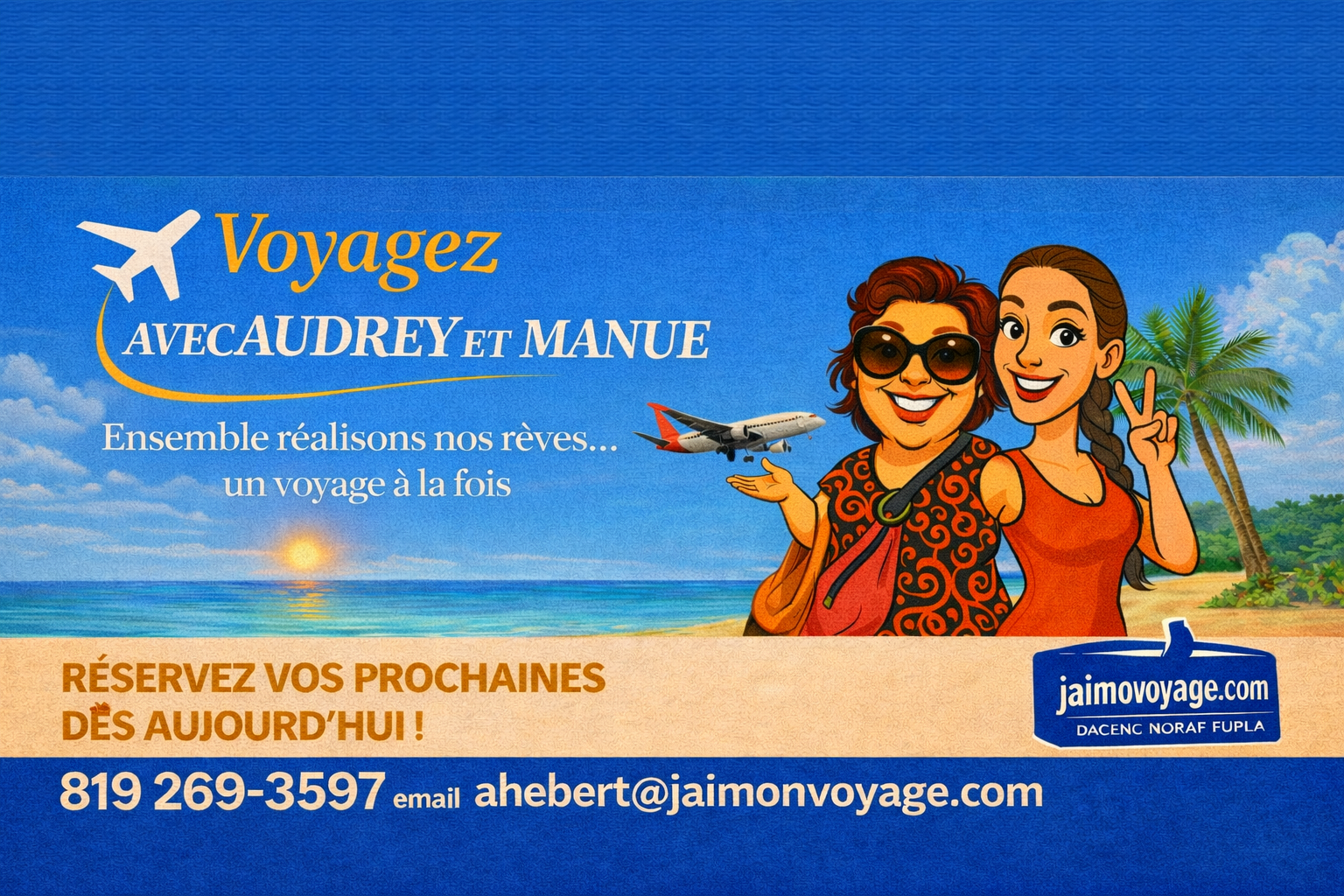 Voyagez avec Audrey et Manue
