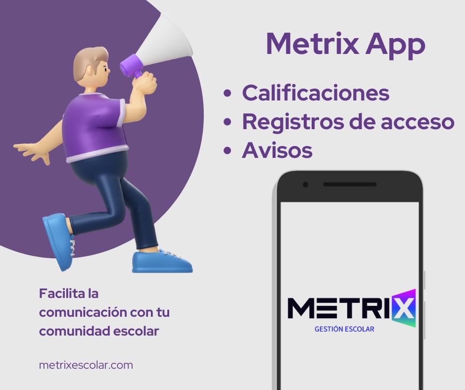 Metrix - ¡Transforma la gestión escolar con nuestra nueva aplicación ...