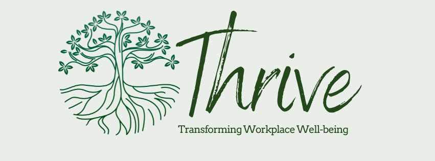 Thrive: Building a Culture of Well-being at Work | Iowa City IA