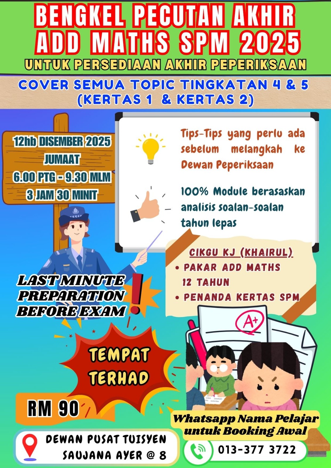 Pusat - BENGKEL PECUTAN AKHIR ADD MATHS SPM 2025! Persediaan terakhir ...