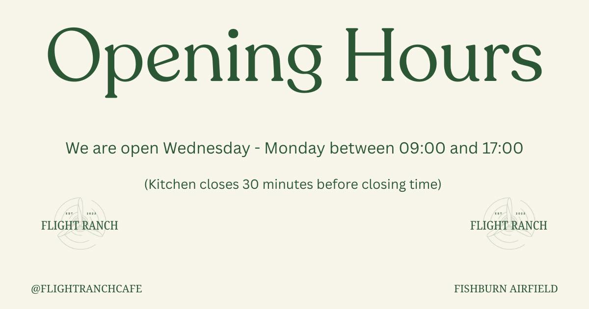 Flight Ranch - Opening Times These will be our hours... | Facebook