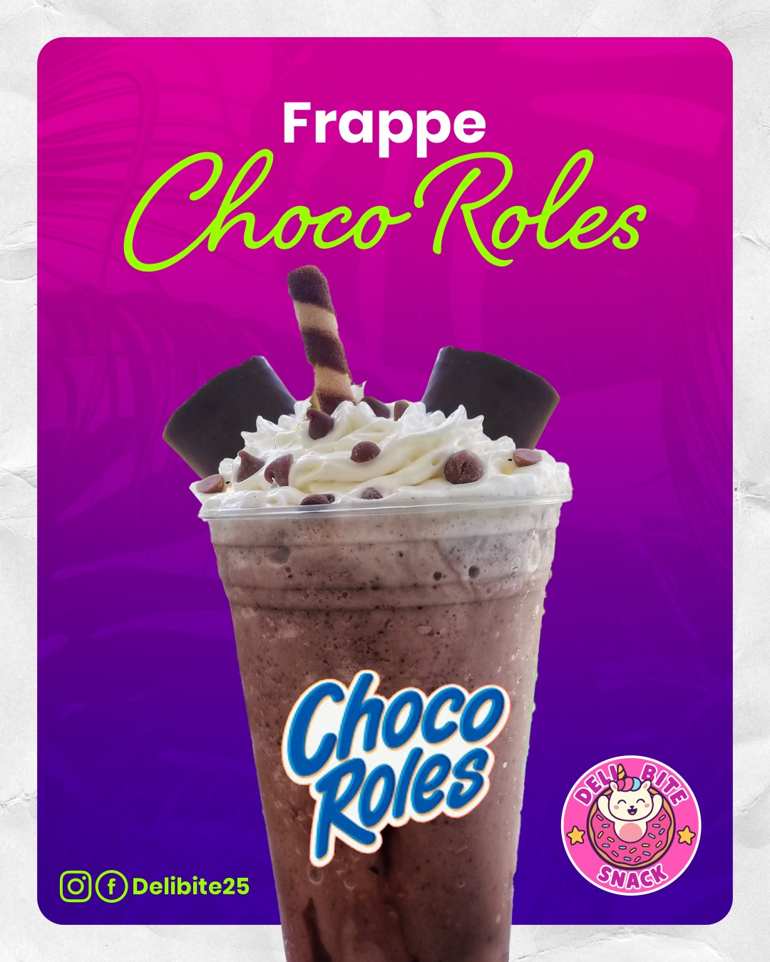 Deli - 🍫 New Choco Roles Frappe! 🍫 Deli Bite Snack did it again! 💥 A ...