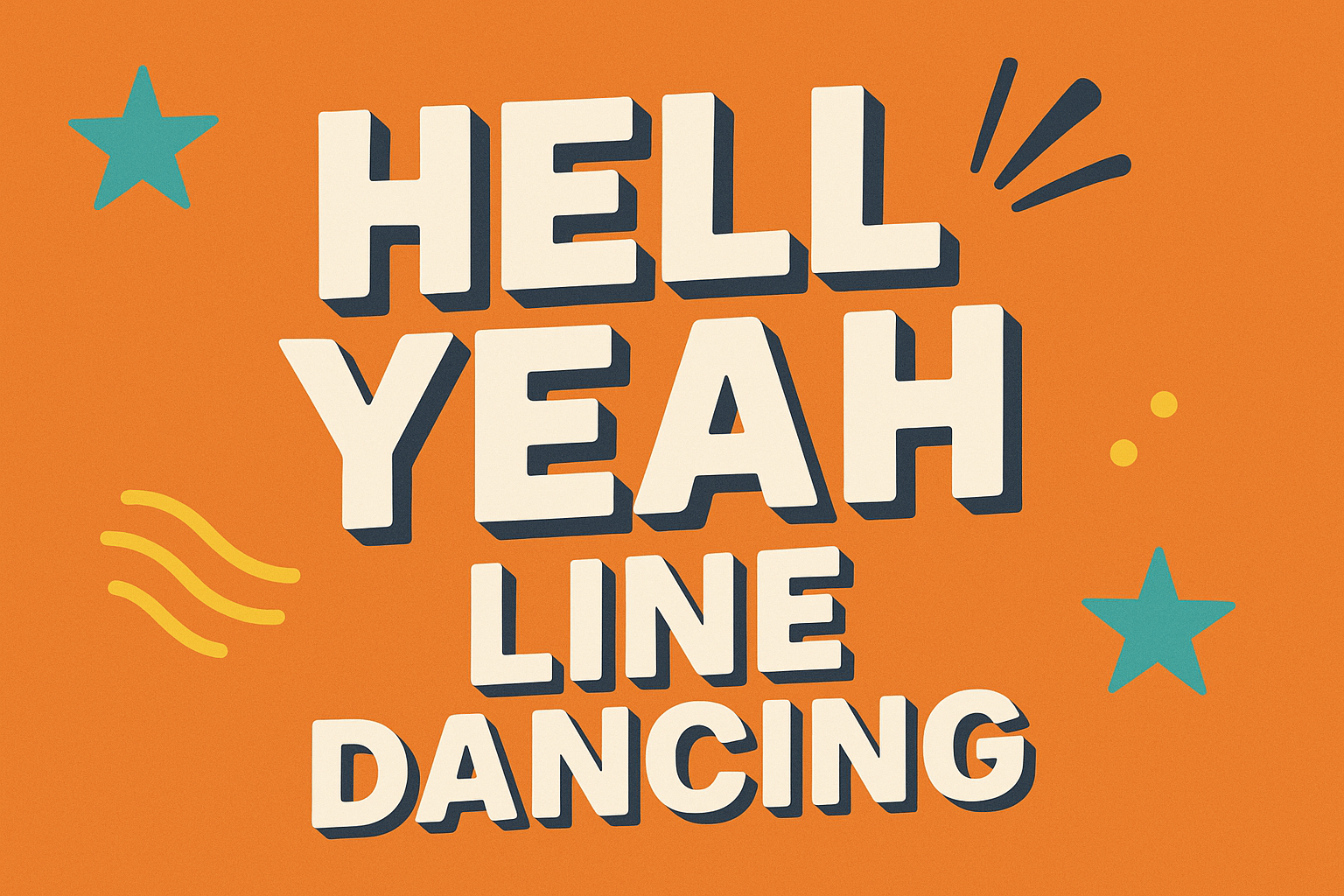 Hell Yeah Line Dancing | Worcester MA