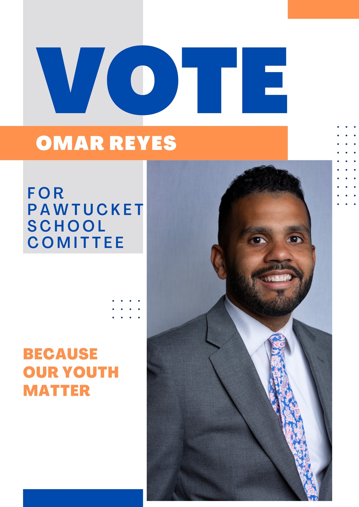 Omar Reyes for Pawtucket School Committee