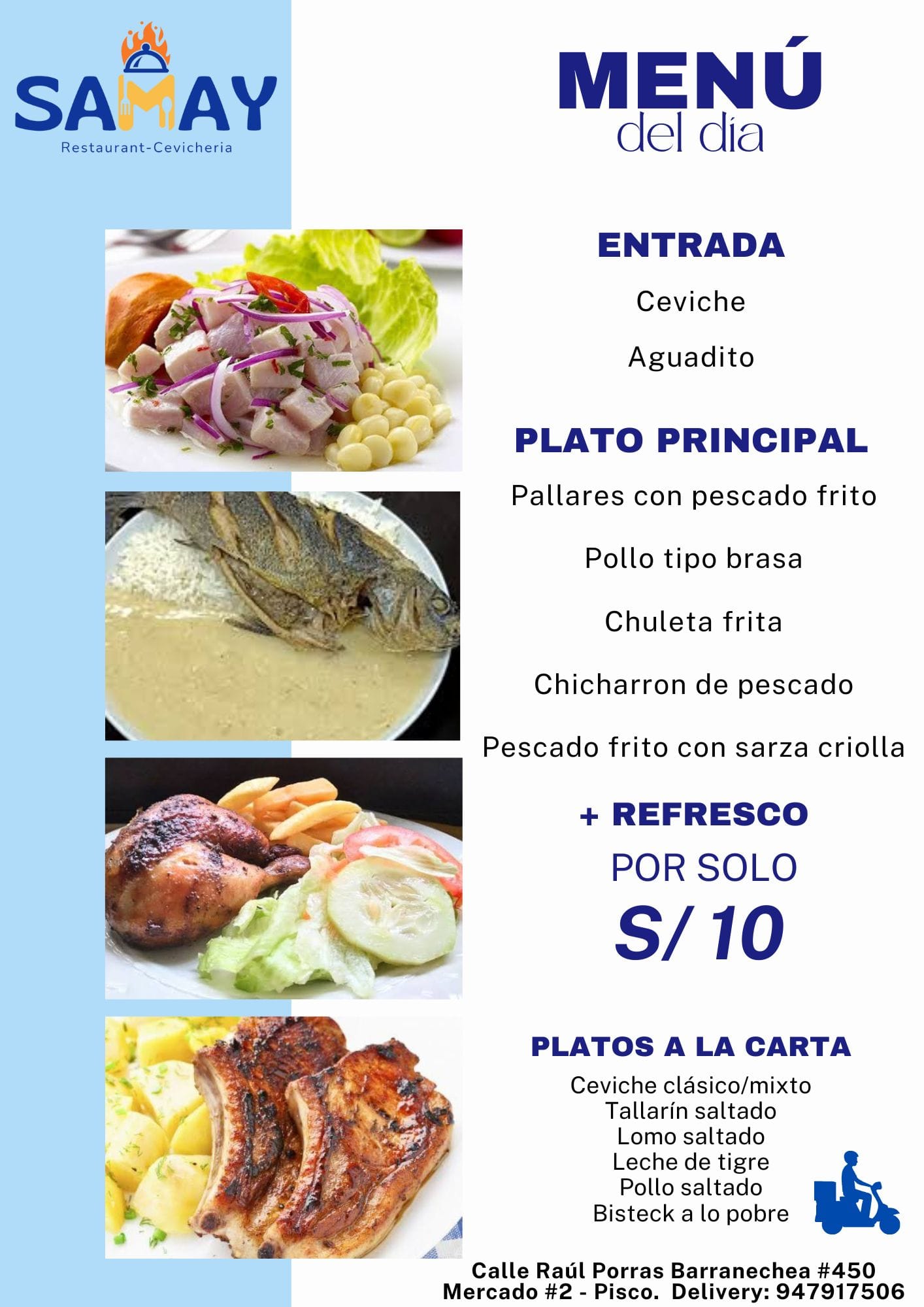 Samay - Hoy Lunes disfruta de un rico Menú 😋 Entrada + Segundo ...