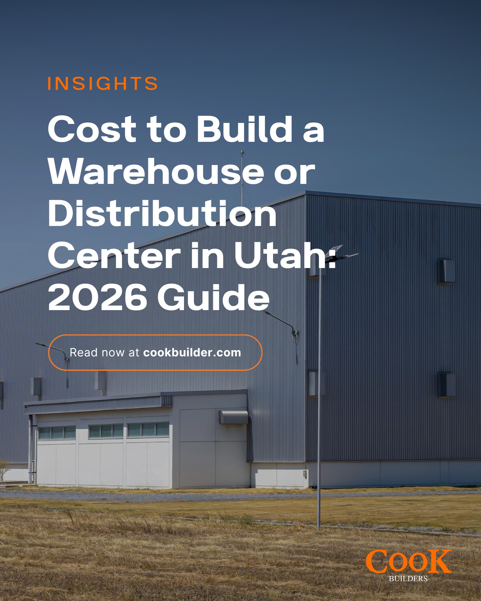 Cook - Building a warehouse in Utah in 2026 takes more than a price per ...