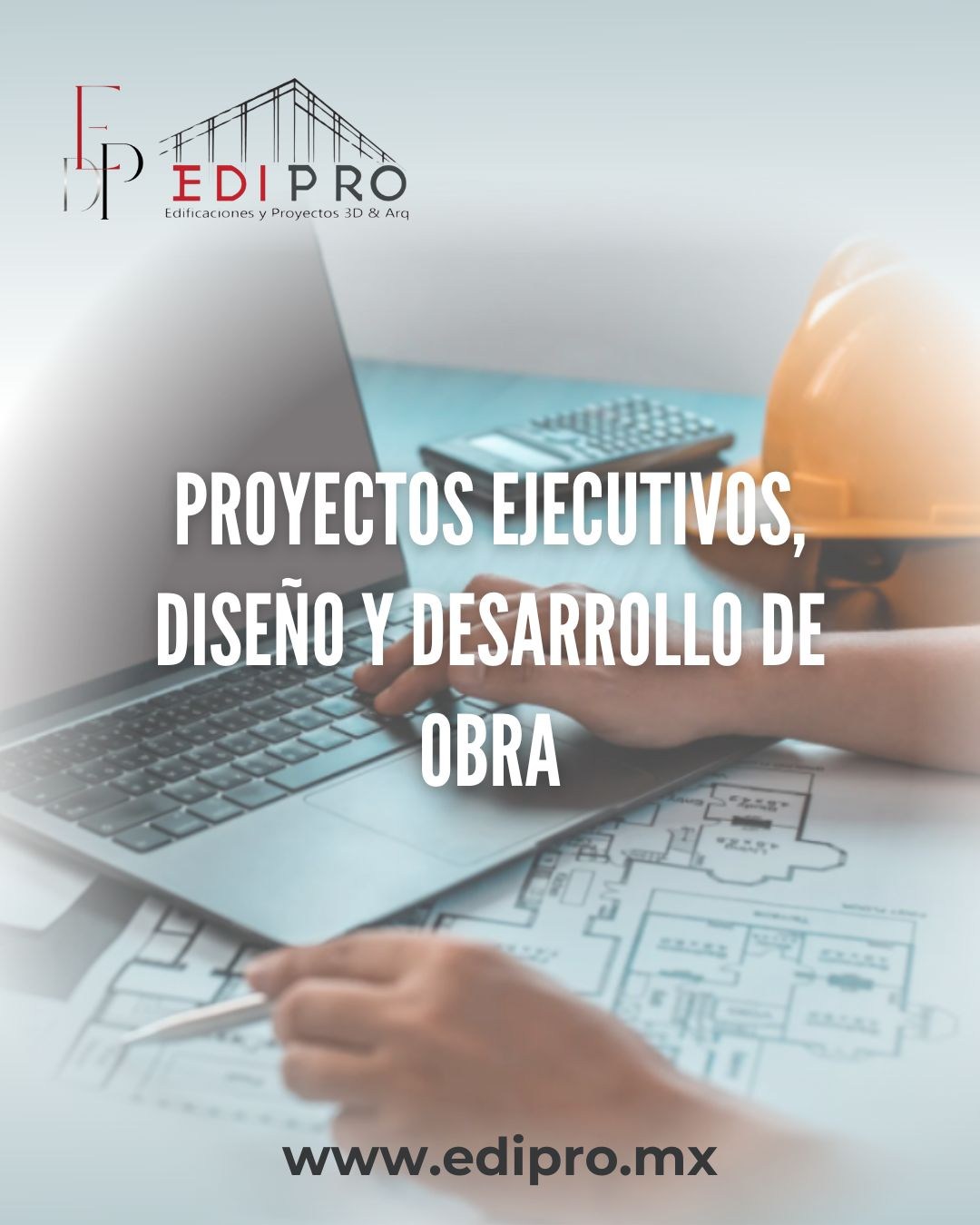 Edipro - Tu proyecto en buenas manos de principio a fin. En EDIPRO ...
