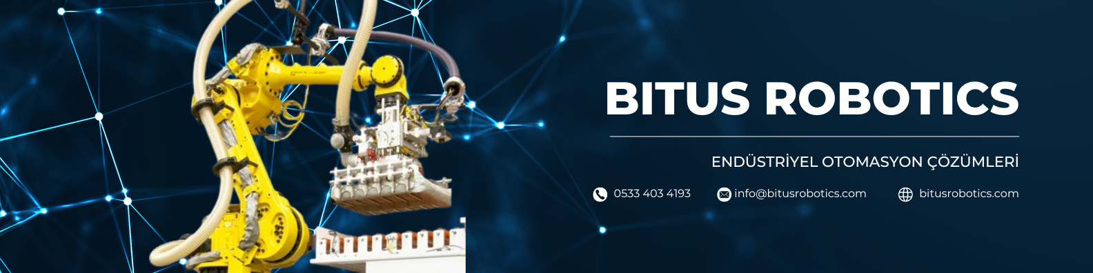 Bitus Robotik A.Ş. | Ankara